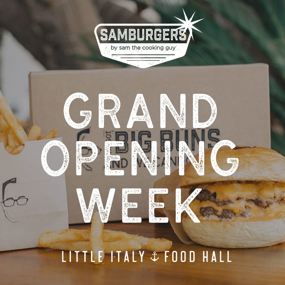 Samburgers Grand Opening Week